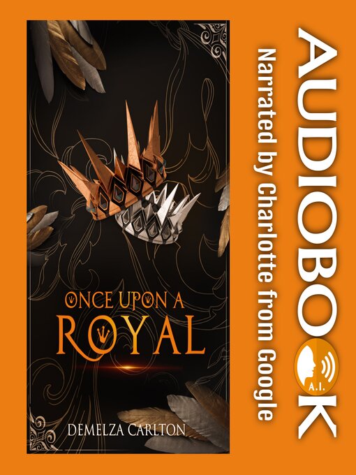 Title details for Once Upon a Royal by Demelza Carlton - Available